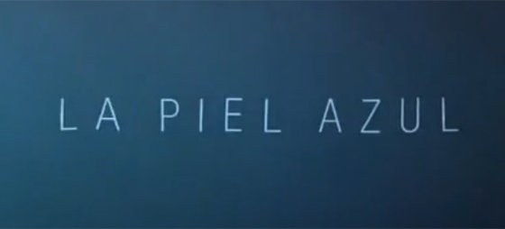 Así es «La piel azul» de Antena 3