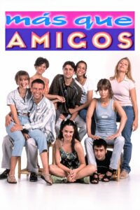 Cartel de Más que amigos